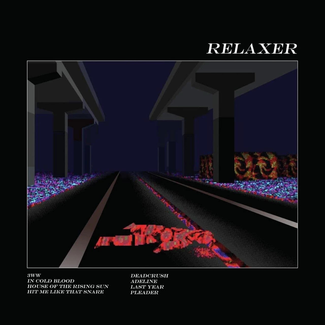 Relaxer - 1x Vinyl LP