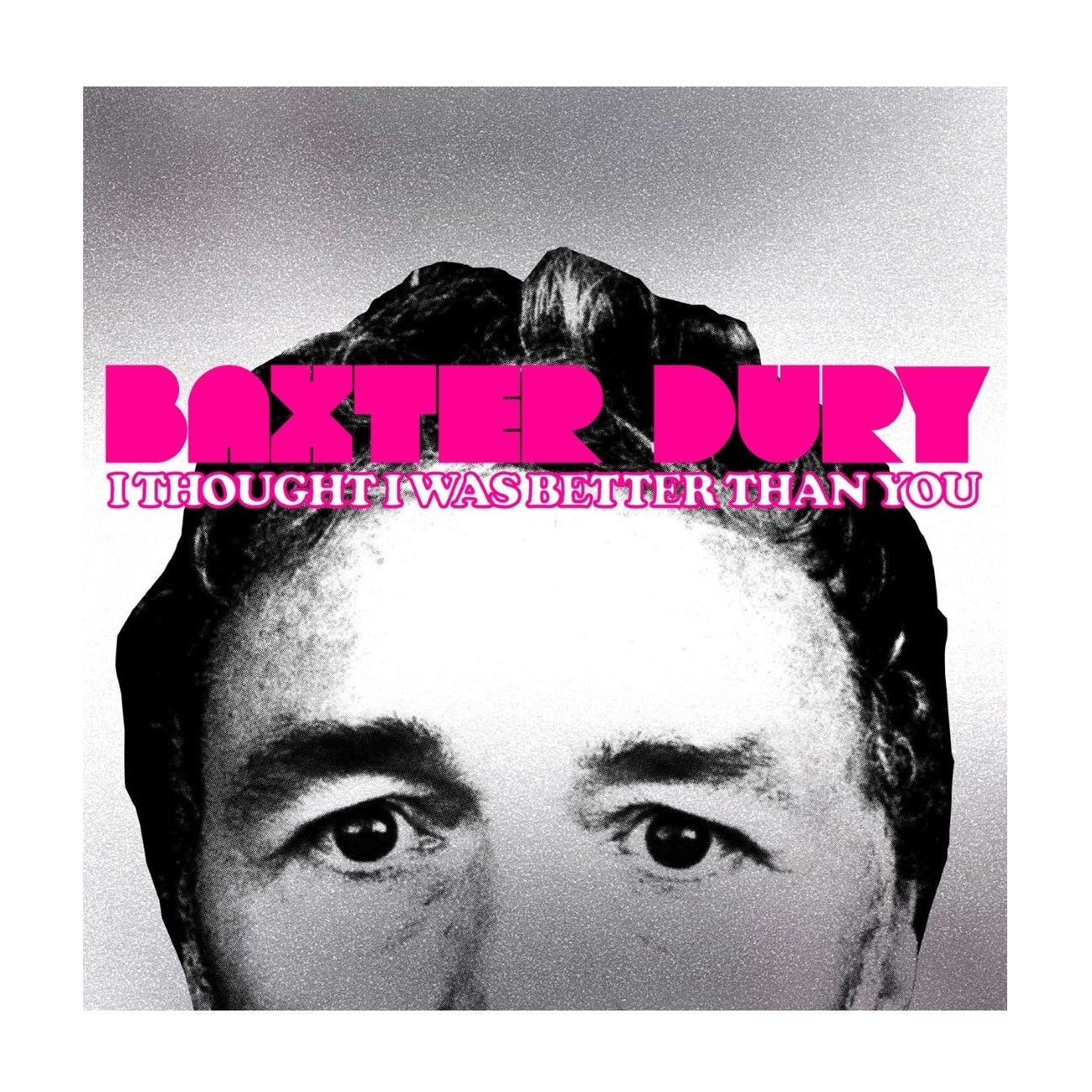 I Thought I Was Better Than You - Vinyl LP