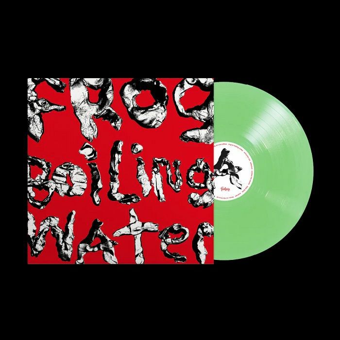 Frog In Boiling Water - Green Vinyl LP vinyl record cover