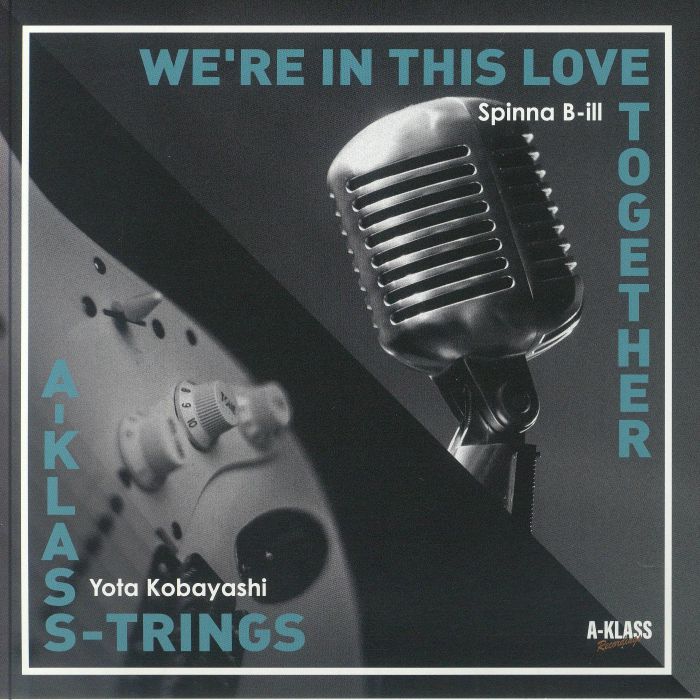We're In This Love Together - Vinyl Single vinyl record cover
