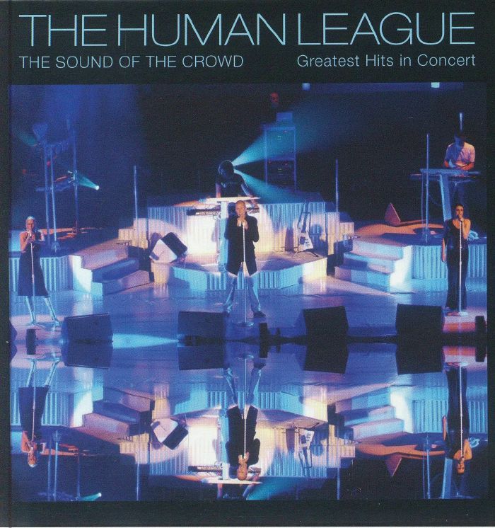 The Sound Of The Crowd: Greatest Hits In Concert - 2CD + DVD CD cover