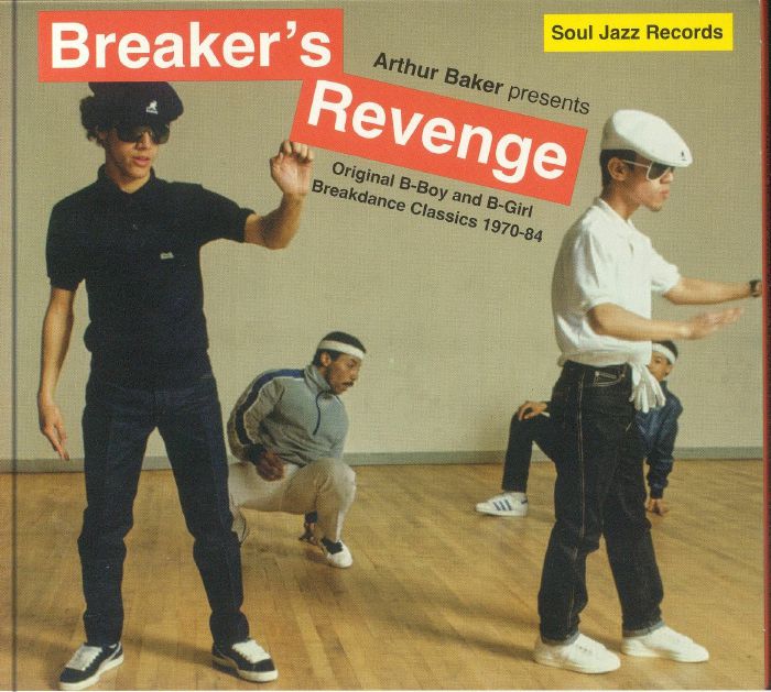 Breaker's Revenge: Original B Boy & B Girl Breakdance Classics 1970-84 - 2CD CD cover