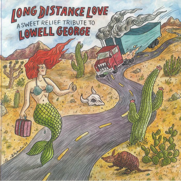 Long Distance Love: A Sweet Relief Tribute To Lowell George - 2xLP vinyl record cover