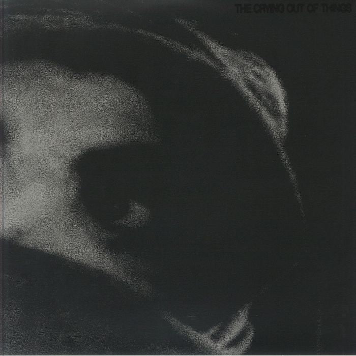The Crying Out Of Things - Green Vinyl LP vinyl record cover