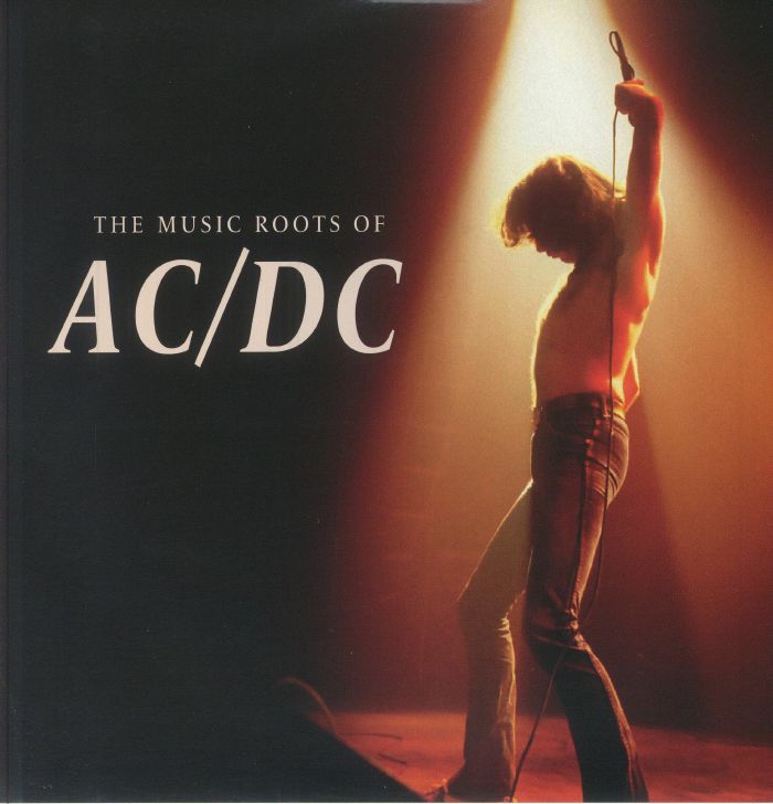 Music Roots Of AC / DC - Clear Vinyl LP vinyl record cover