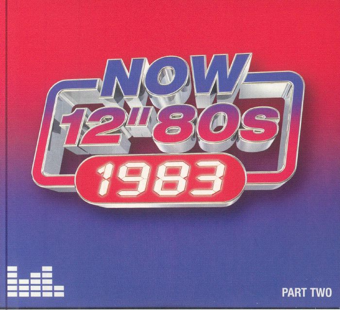 NOW 12" 80s: 1983 - Part 2 - 4CD CD cover