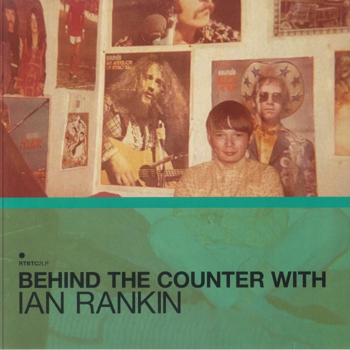 Behind The Counter With Ian Rankin - 2xLP vinyl record cover
