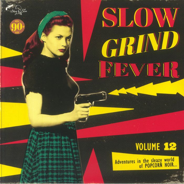 Slow Grind Fever Vol 12: Adventures In The Sleazy World Of Popcorn Noir - Vinyl LP vinyl record cover