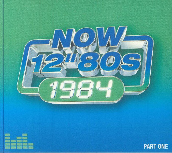 NOW 12" 80s: 1984 - Part One - 4CD CD cover