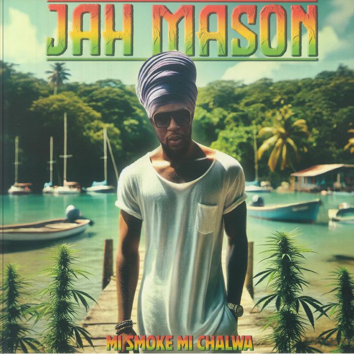 Mi Smoke Mi Chalwa - Limited Edition Green Vinyl LP vinyl record cover