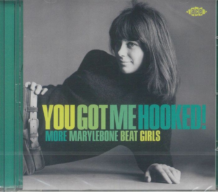 You Got Me Hooked! More Marylebone Beat Girls - CD CD cover