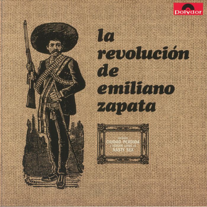 La Revolucion De Emiliano Zapata - Remastered Vinyl LP vinyl record cover