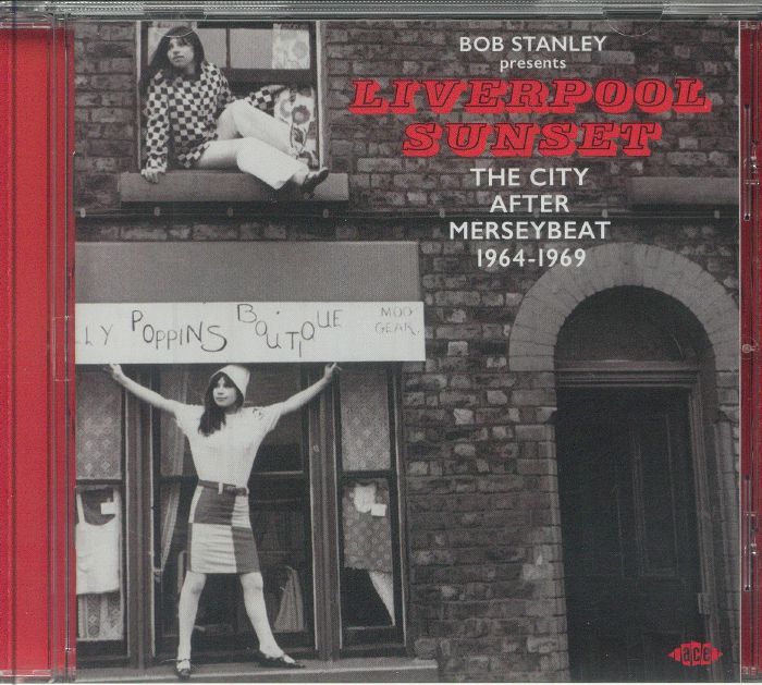 Bob Stanley Presents Liverpool Sunset: The City After Merseybeat 1964-1969 - CD CD cover