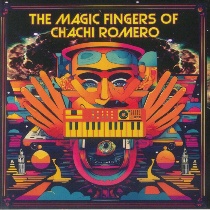 The Magic Fingers Of Chachi Romero - Vinyl Single vinyl record cover