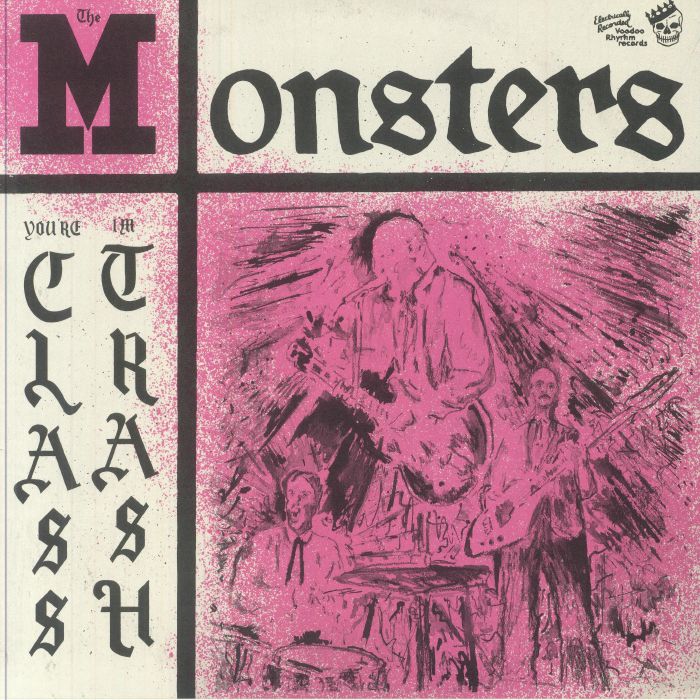 You're Class I'm Trash - Vinyl LP vinyl record cover