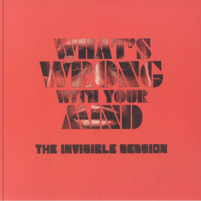What's Wrong With Your Mind - Vinyl Single vinyl record cover