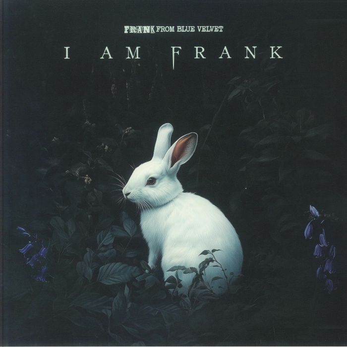 I Am Frank - White Vinyl LP vinyl record cover