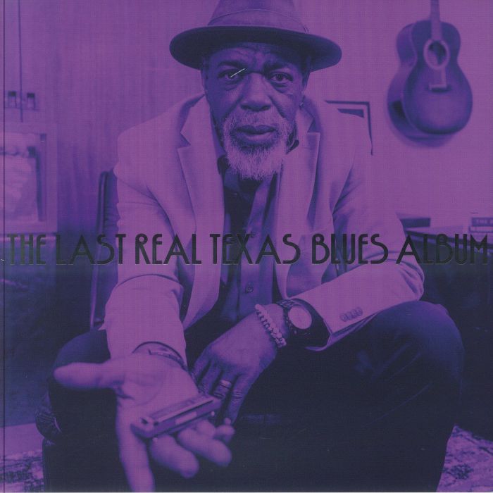 The Last Real Texas Blues Album - 2xLP vinyl record cover