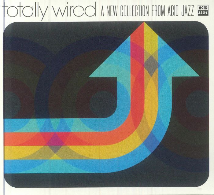 Totally Wired: A New Collection From Acid Jazz - CD CD cover