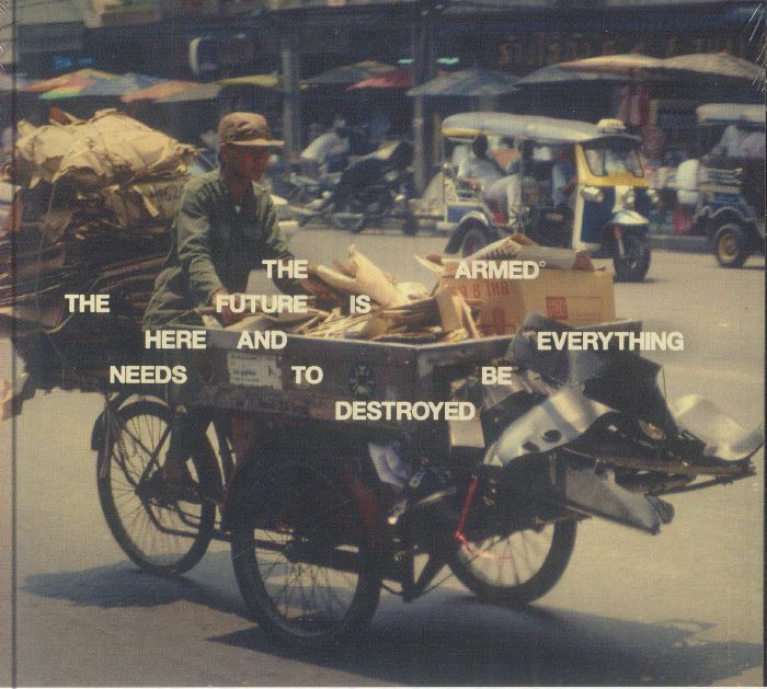 The Future Is Here & Everything Needs To Be Destroyed - CD CD cover