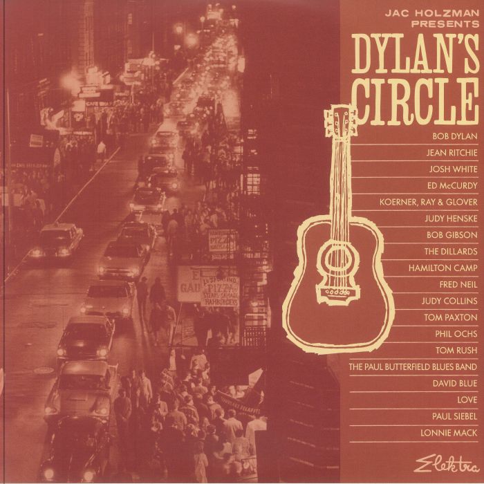 Jac Holzman Presents: Dylan's Circle (Elektra 75 Edition) - 2xLP vinyl record cover