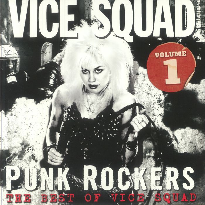 Punk Rockers: The Best Of Vice Squad Volume 1 - Black And Red Vinyl LP vinyl record cover