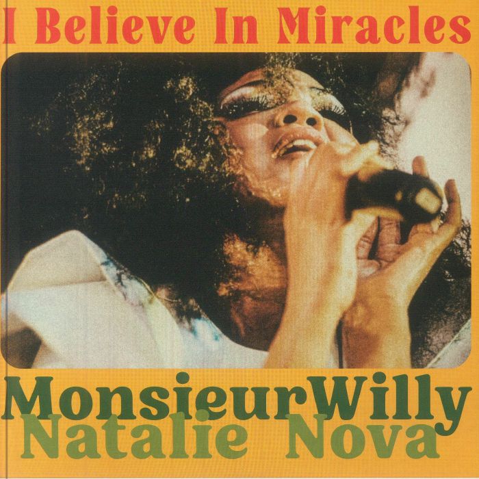 I Believe In Miracles - Limited Green Vinyl Single vinyl record cover