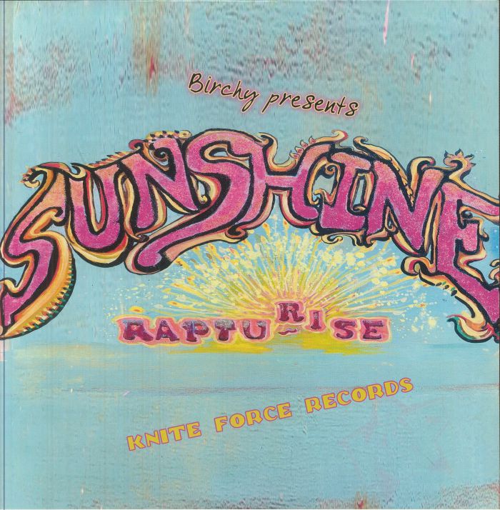 Birchy Presents Sunshine / Rapturise - Vinyl EP vinyl record cover