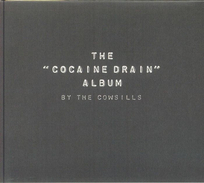The "Cocaine Drain" Album - Remastered CD CD cover