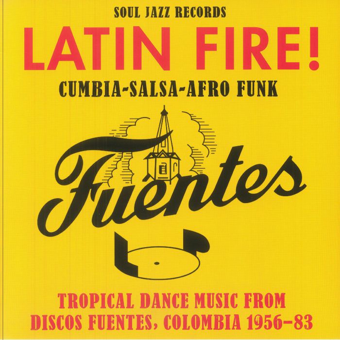 Latin Fire! Discos Fuentes Colombia 1956-83 - 2xLP vinyl record cover