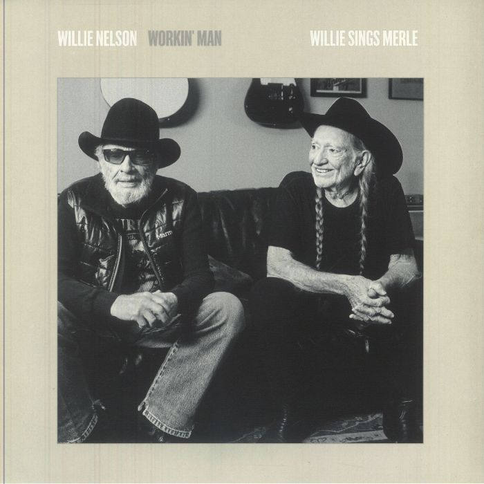 Workin' Man: Willie Sings Merle - Limited Edition Vinyl LP vinyl record cover