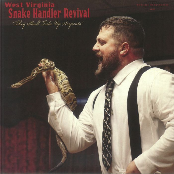 West Virginia Snake Handler Revival They Shall Take Up Serpents - Vinyl LP vinyl record cover