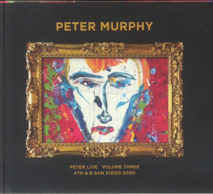 Peter Live Volume Three: 4th & B San Diego 2000 - CD CD cover