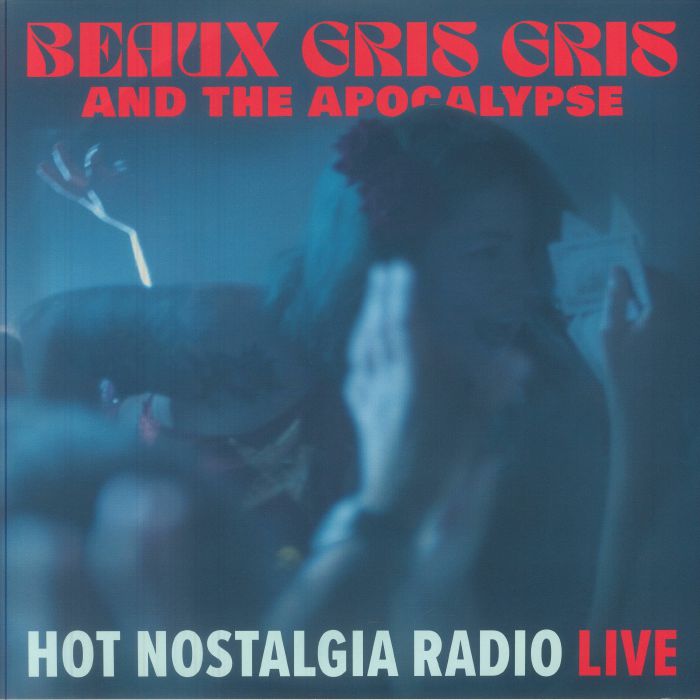 Hot Nostalgia Radio: Live - 3xLP vinyl record cover