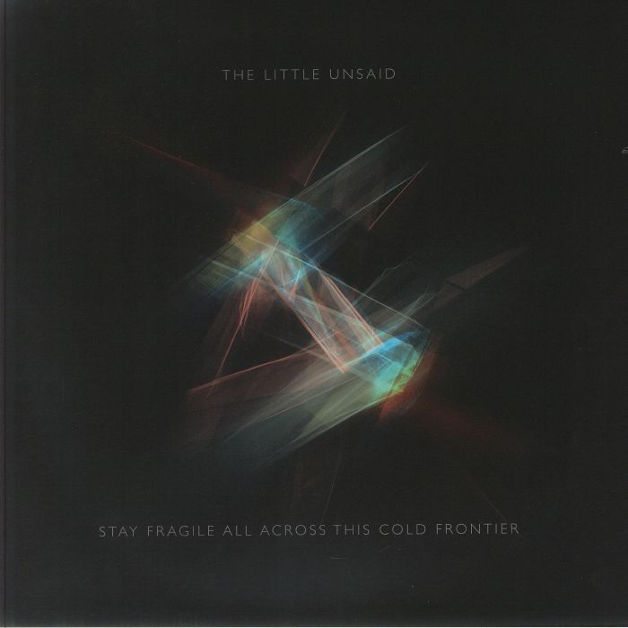 Stay Fragile All Across This Cold Frontier - Vinyl LP vinyl record cover