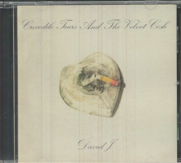 Crocodile Tears & The Velvet Cosh - Reissue CD CD cover
