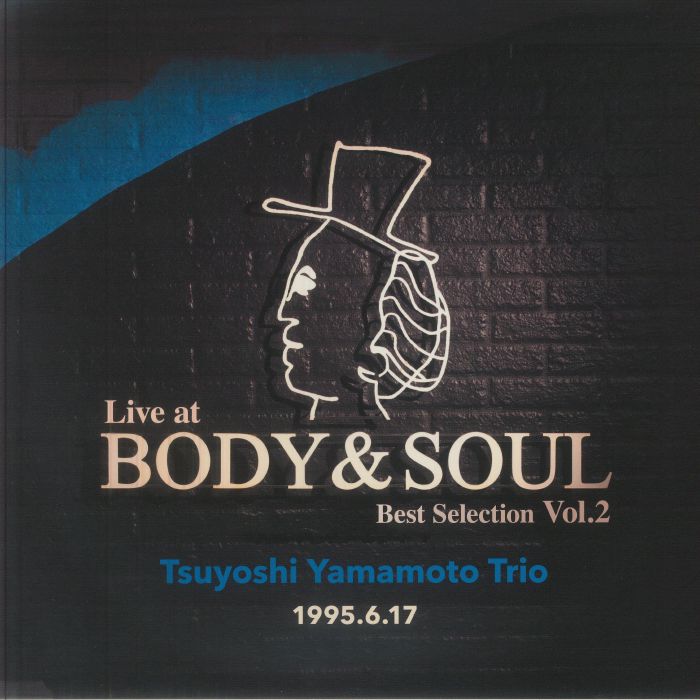 Live At Body & Soul: Best Selection Vol 2 - Vinyl LP vinyl record cover