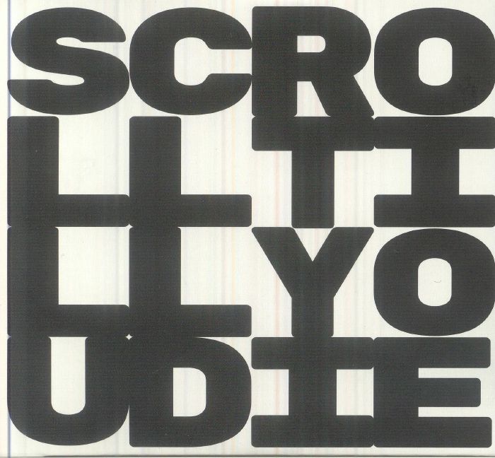 Scroll Till You Die - 2CD CD cover