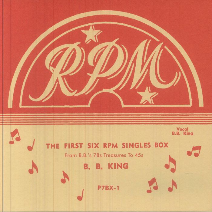The First Six RPM Singles Box: From BB's 78s Treasures To 45s - 6x7" Box Set vinyl record cover