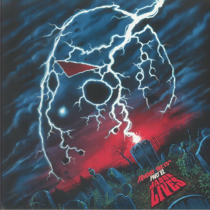 Friday The 13th Part VI: Jason Lives (Soundtrack) - 2xLP vinyl record cover