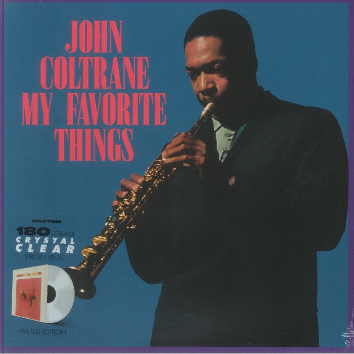My Favorite Things - Limited Edition Clear Vinyl LP vinyl record cover