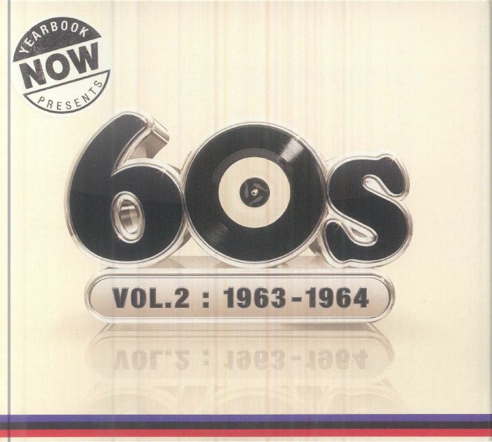 NOW Yearbook Presents - The 60s - Volume 2: 1963-1964 - 4CD CD cover