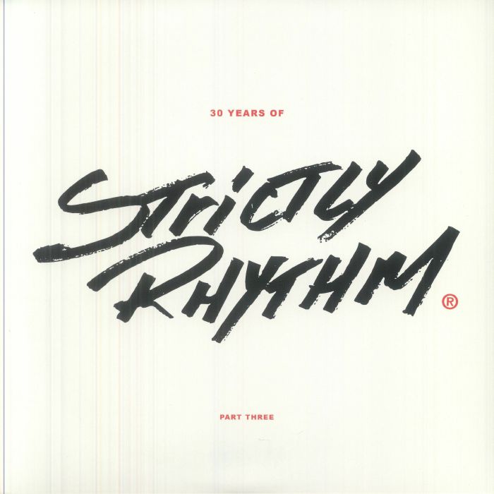 30 Years Of Strictly Rhythm Part Three - Reissue 2xLP vinyl record cover