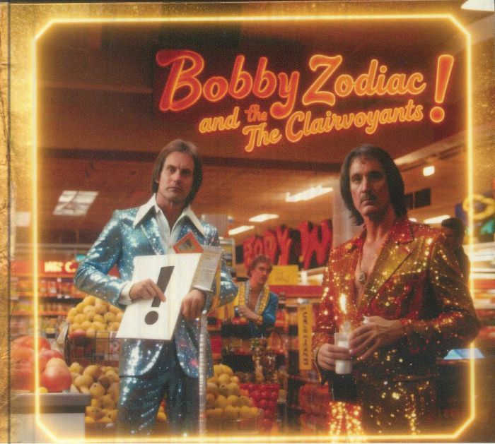 Bobby Zodiac & The Clairvoyants! - CD CD cover
