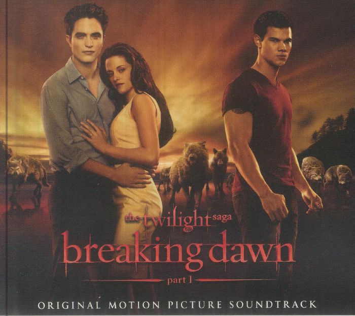 The Twilight Saga: Breaking Dawn Part 1 (Soundtrack) - CD CD cover