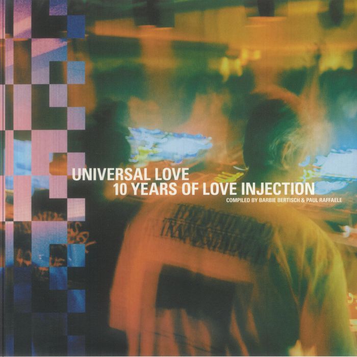 Universal Love: 10 Years Of Love Injection - 3xLP vinyl record cover
