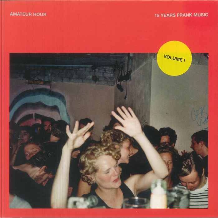 Amateur Hour Vol I - Vinyl 12 Inch vinyl record cover