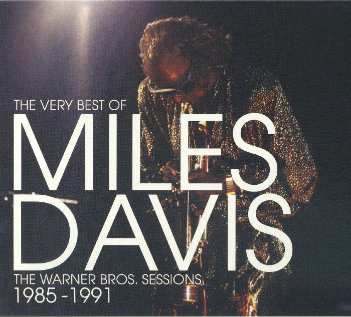 The Very Best Of Miles Davis: The Warner Bros Sessions 1985-1991 - CD CD cover