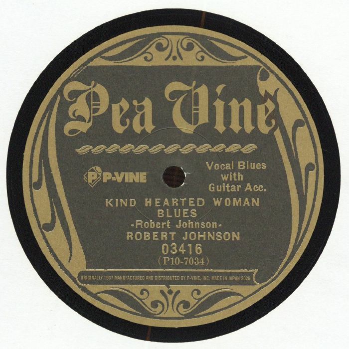 Kind Hearted Woman Blues (Take 2) - Vinyl Single vinyl record cover