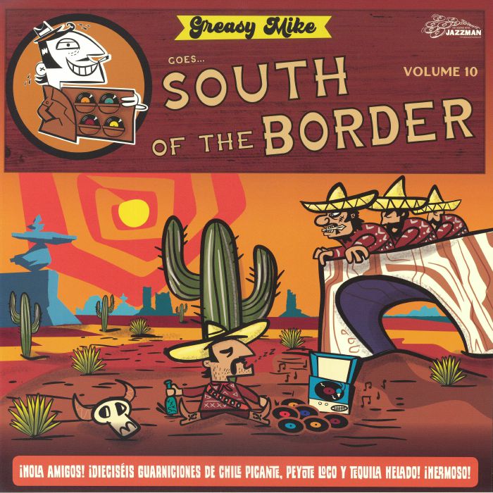 Greasy Mike Goes South Of The Border - Vinyl LP vinyl record cover